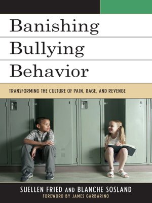 cover image of Banishing Bullying Behavior